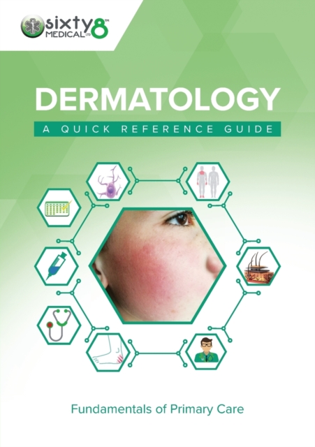 Dermatology : A Quick Reference Guide, Paperback / softback Book