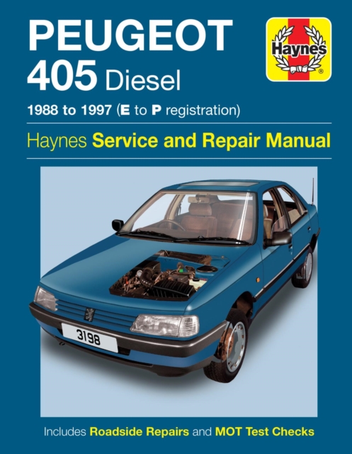 Peugeot 405 Diesel (88 - 97) E To P, Paperback / softback Book