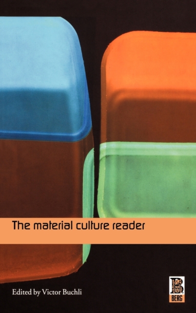 The Material Culture Reader, Hardback Book