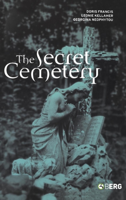 The Secret Cemetery, Hardback Book
