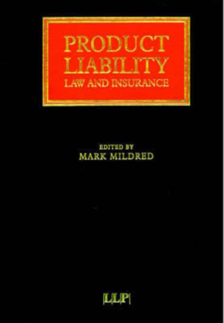 Product Liability : Law and Insurance, Hardback Book