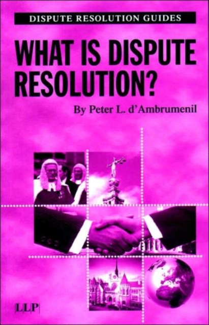 What is Dispute Resolution?, Hardback Book