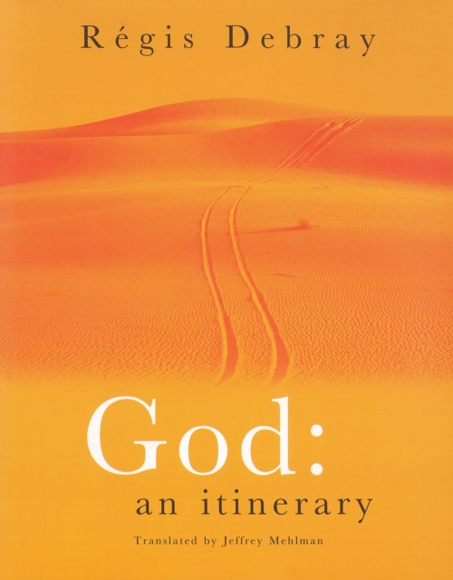 God : An Itinerary, Hardback Book