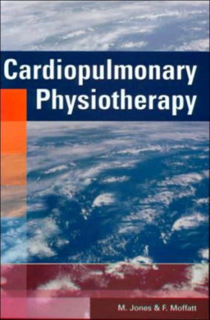 Cardiopulmonary Physiotherapy, Paperback / softback Book