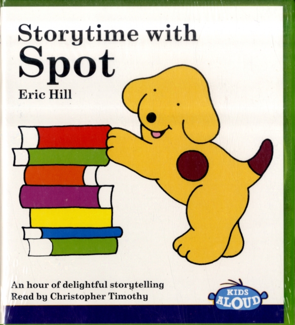 Storytime with Spot, CD-Audio Book