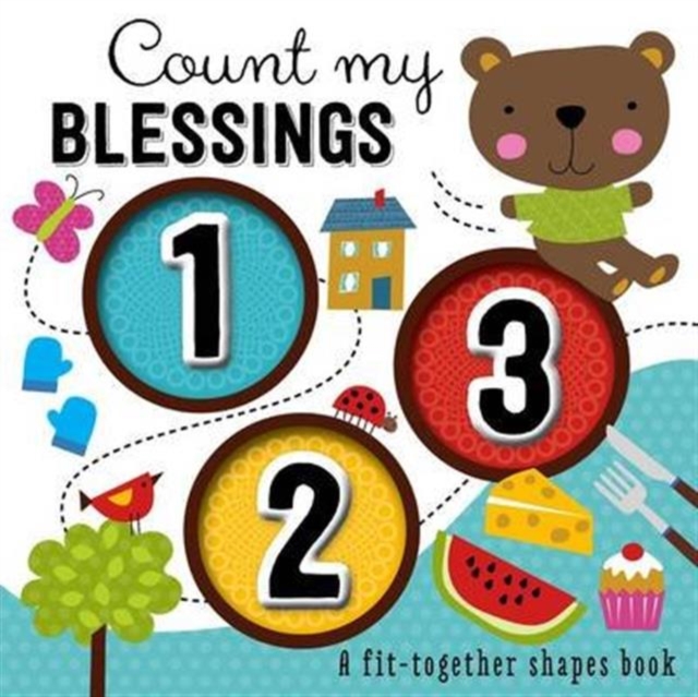 Count My Blessings : A Fit Together Shapes Book, Board book Book