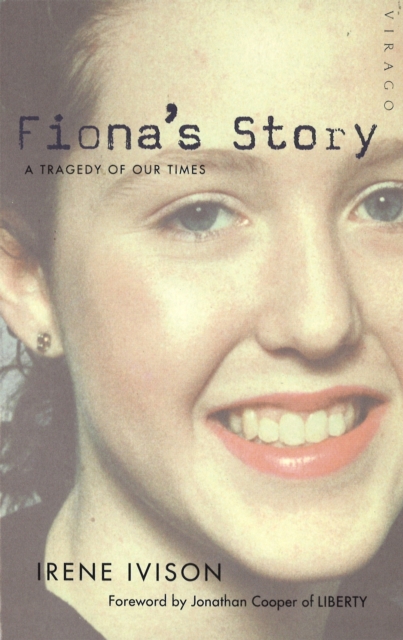 Fiona's Story : A Tragedy of Our Times, Paperback / softback Book