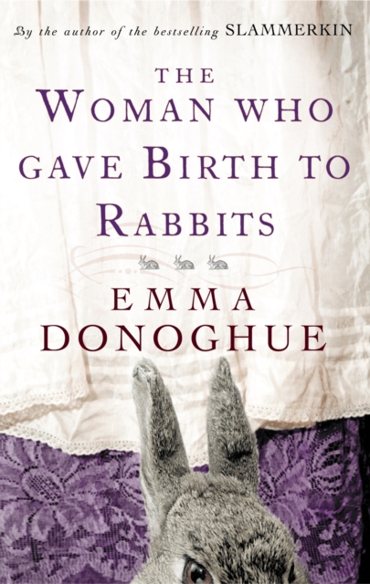 The Woman Who Gave Birth To Rabbits, Paperback / softback Book