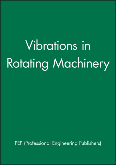 Vibrations in Rotating Machinery, Hardback Book