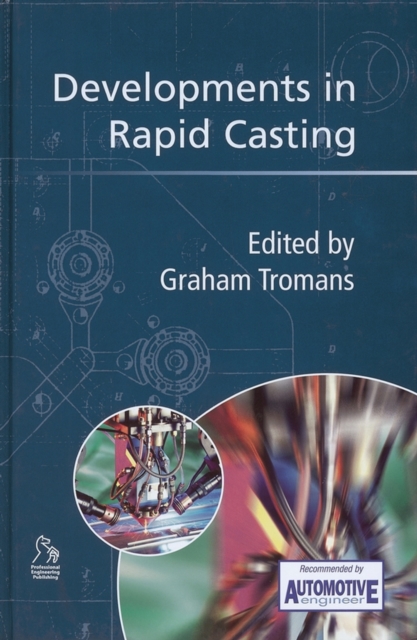 Developments in Rapid Casting, Hardback Book
