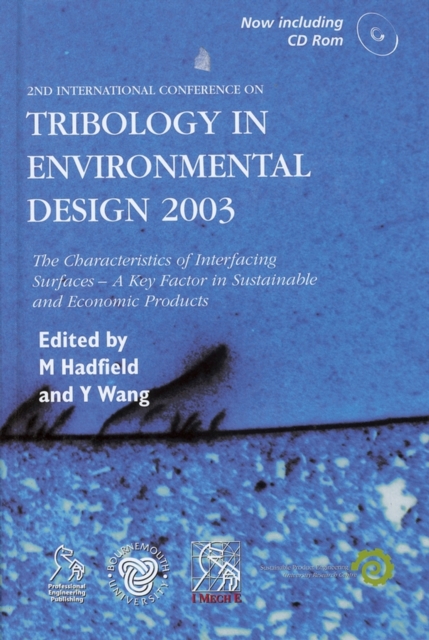 Tribology in Environmental Design 2003, Hardback Book