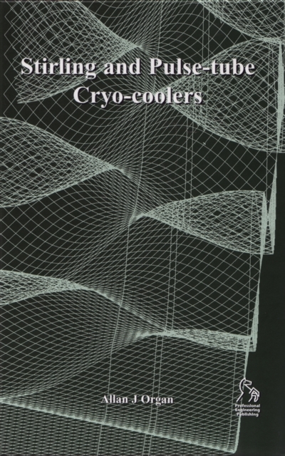 Stirling and Pulse-tube Cryo-coolers, Hardback Book