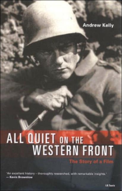 "All Quiet on the Western Front" : The Story of a Film, Paperback / softback Book