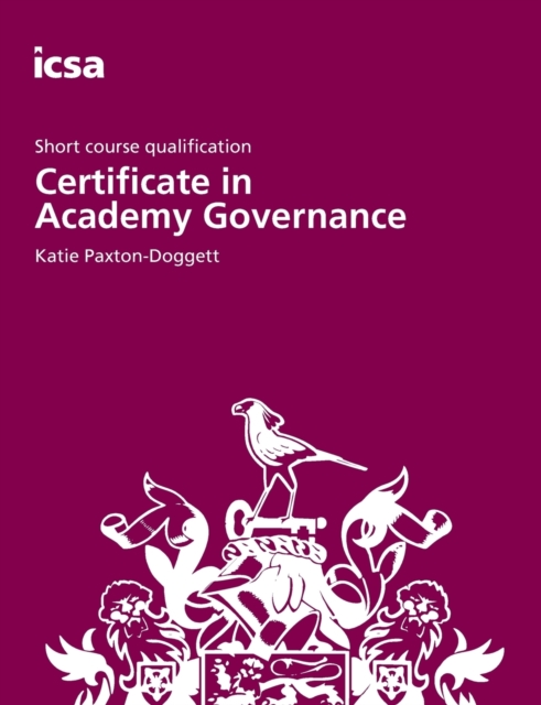 Certificate in Academy Governance, Paperback / softback Book