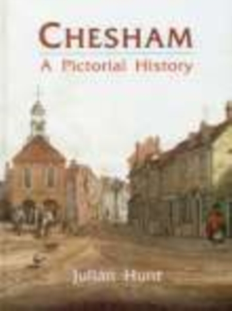 Chesham: A Pictorial History, Paperback / softback Book
