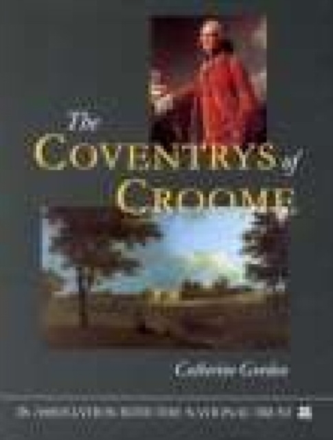 The Coventrys of Croome, Paperback Book
