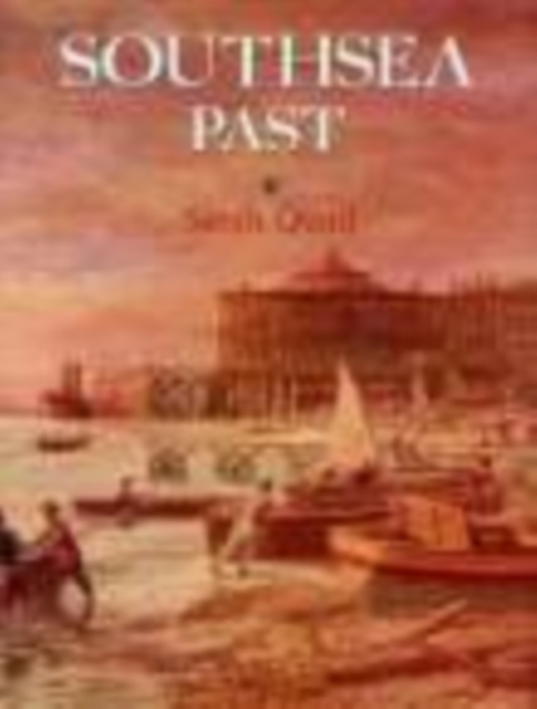 Southsea Past, Paperback / softback Book