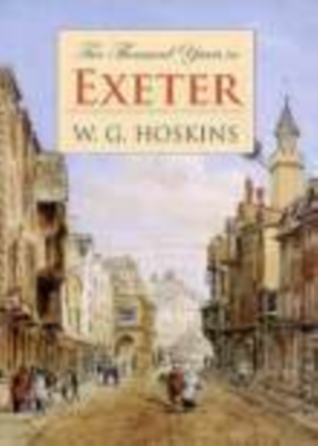 Two Thousand Years in Exeter, Hardback Book