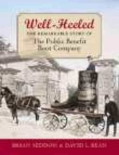 Well-Heeled : Public Benefit Boot Company, Paperback / softback Book