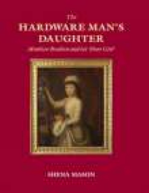 Hardware Man's Daughter, Paperback / softback Book