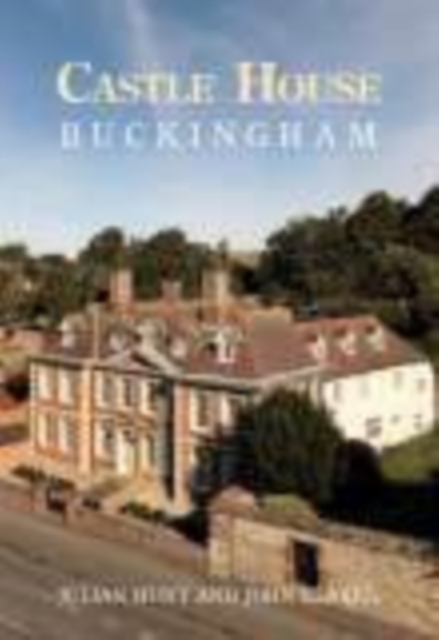 Castle House, Buckingham, Paperback Book