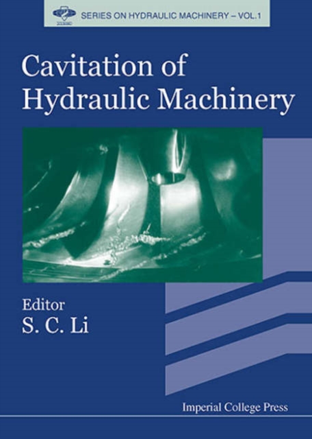 Cavitation Of Hydraulic Machinery, Hardback Book