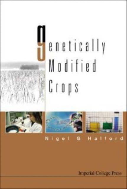 Genetically Modified Crops, Hardback Book