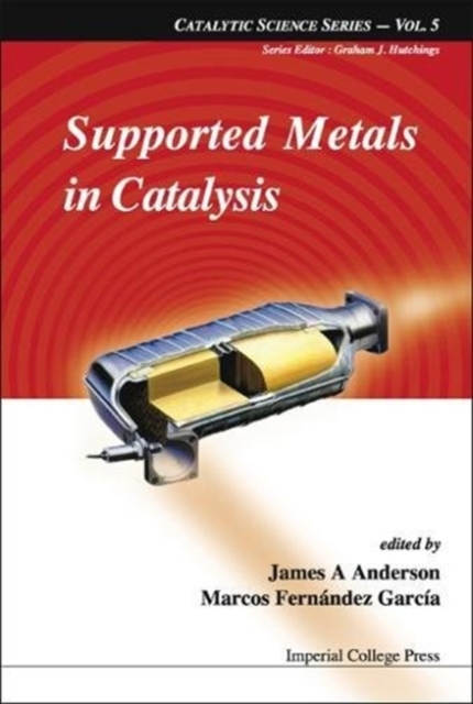 Supported Metals In Catalysis, Hardback Book