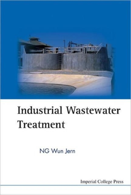 Industrial Wastewater Treatment, Hardback Book