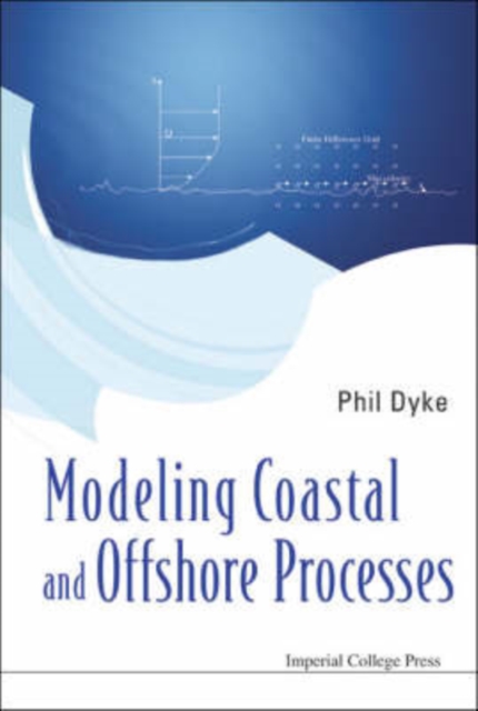 Modeling Coastal And Offshore Processes, Paperback / softback Book