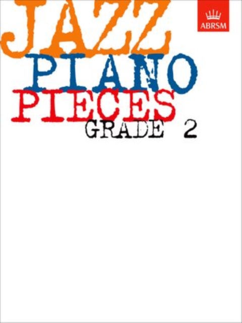 Jazz Piano Pieces, Grade 2, Sheet music Book