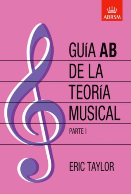 Guia AB de la teoria musical Parte 1 : Spanish edition, Sheet music Book
