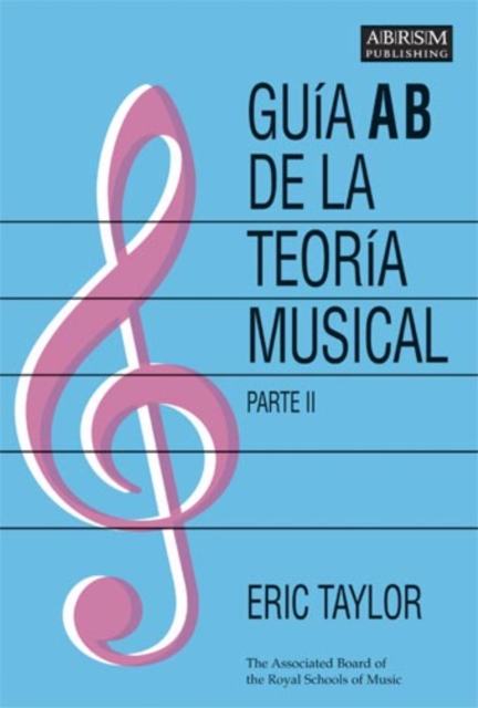 Guia AB de la teoria musical Parte 2 : Spanish edition, Sheet music Book