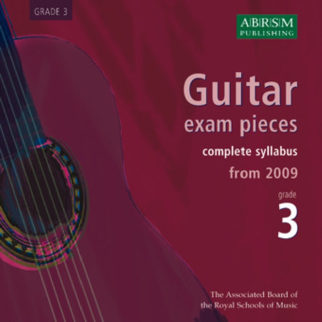 Guitar Exam Pieces 2009 CD, ABRSM Grade 3 : The Complete Syllabus Starting 2009, CD-Audio Book