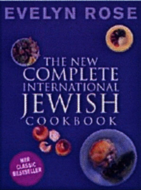 The New Complete International Jewish Cookbook, Paperback Book