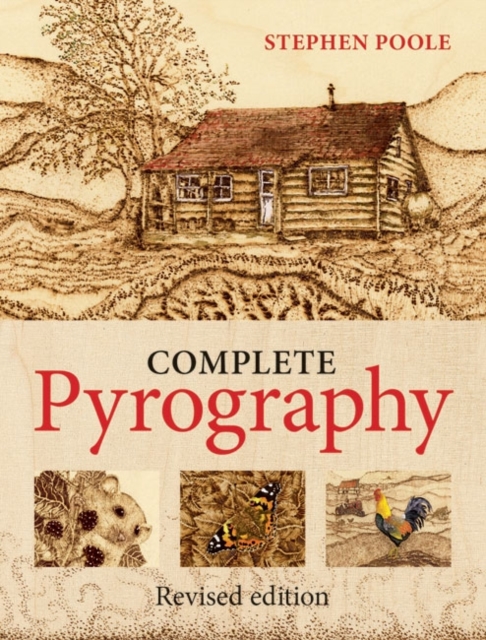 Complete Pyrography, Paperback / softback Book