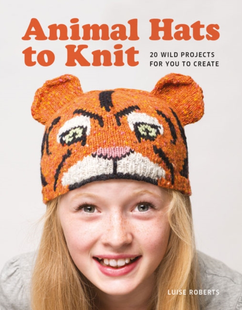 Animal Hats to Knit, Paperback / softback Book