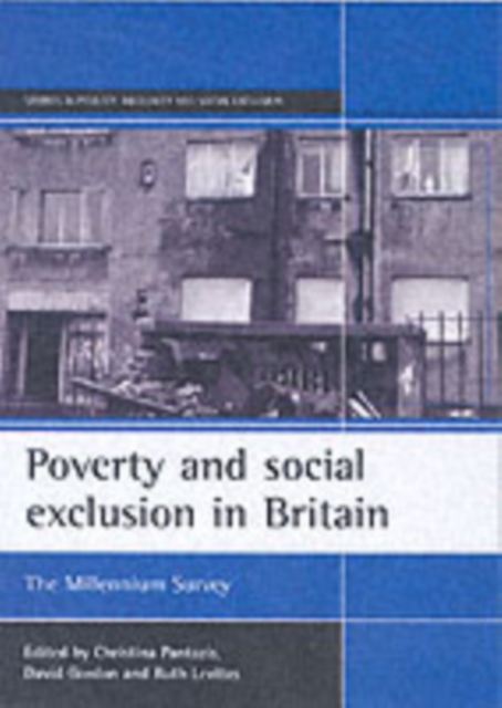 Poverty and social exclusion in Britain : The millennium survey, Paperback / softback Book