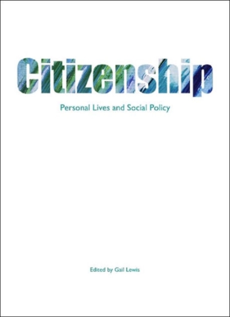 Citizenship : Personal lives and social policy, Paperback / softback Book