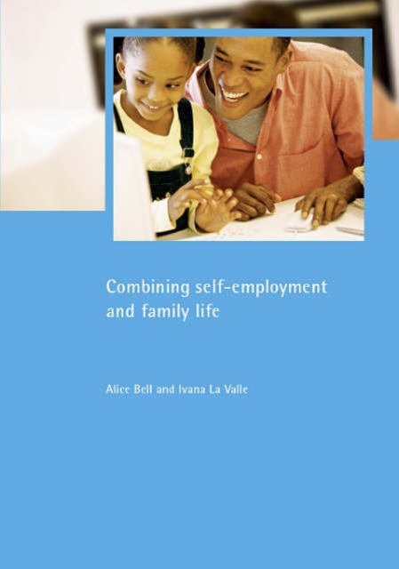 Combining self-employment and family life, Paperback / softback Book
