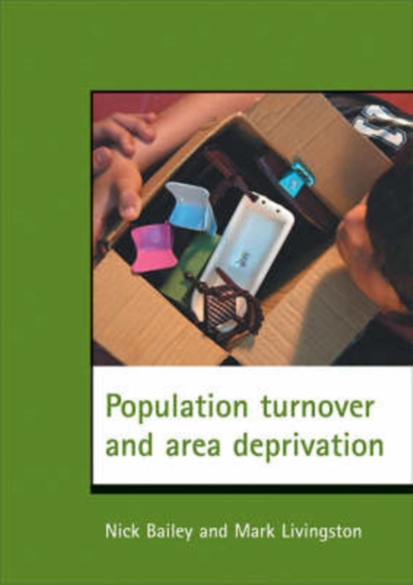 Population turnover and area deprivation, Paperback / softback Book