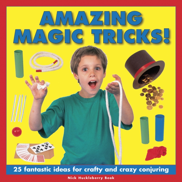 Amazing Magic Tricks!, Hardback Book