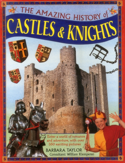 Amazing History of Castles & Knights, Hardback Book