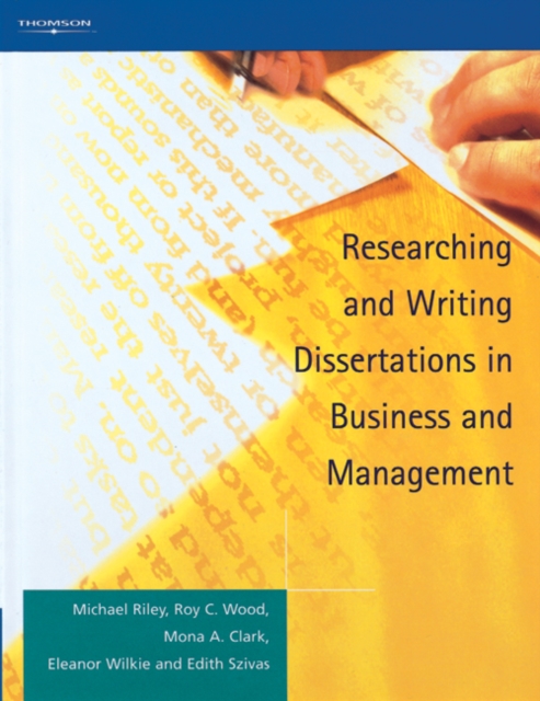 Researching and Writing Dissertations in Business and Management, Paperback / softback Book