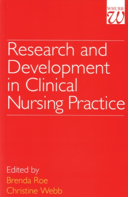 Research and Development in Clinical Nursing Practice, Paperback / softback Book