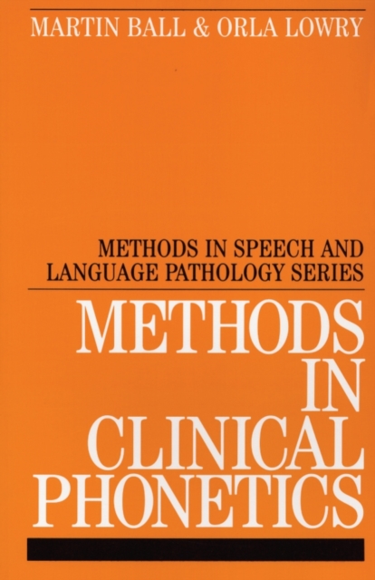 Methods in Clinical Phonetics, Paperback / softback Book