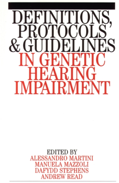 Definitions, Protocols and Guidelines in Genetic Hearing Impairment, Paperback / softback Book