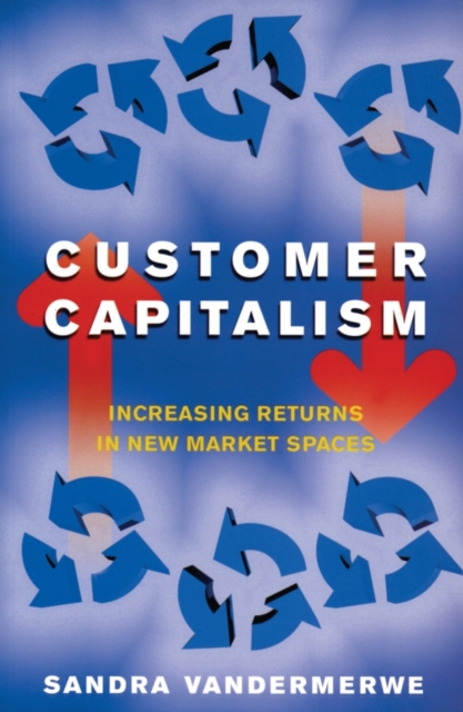 Customer Capitalism, Paperback / softback Book