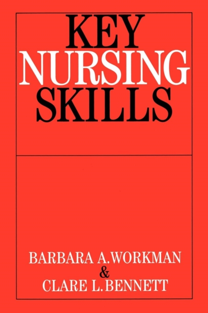 Key Nursing Skills, Paperback / softback Book