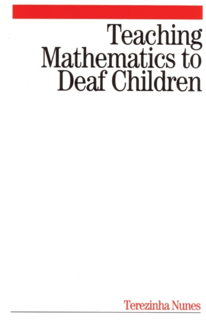 Teaching Mathematics to Deaf Children, Paperback / softback Book